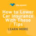 How to Lower Car Insurance With These 13 Tips | The Motley Fool