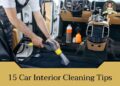 15 Car Interior Cleaning Tips | Big's Mobile Detailing