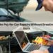 How to Pay for Car Repairs Without Breaking the Bank